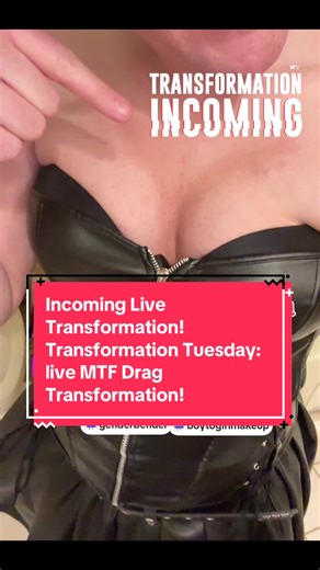 Live MTF Drag Transformation on Transformation Tuesday