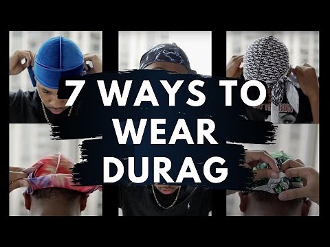 7 different ways to wear durags