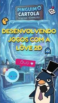 DESENVOLVIMENTO DE JOGOS COM A LÖVE #gamedev #jogos #love2d