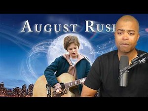 AUGUST RUSH (2007) IT WAS SO HEARTWARMING - MOVIE REACTION - FIRST TIME WATCHING - REVIEW