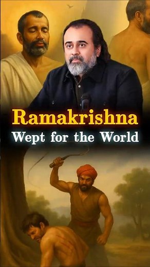 Shri Ramkrishna Wept for the World! || Acharya Prashant