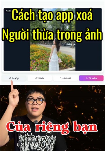 Hướng dẫn tạo app xóa người thừa trong ảnh
