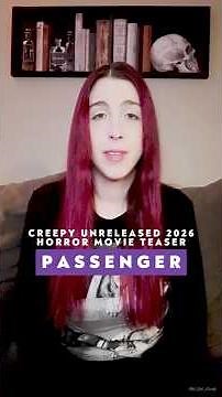 PASSENGER: Creepy unreleased 2026 horror movie teaser trailer