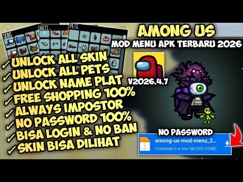 UPDATE!! Among Us Mod Menu Apk v2026.4.7 TERBARU 2026 - No Password