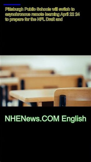 Pittsburgh Public Schools moves to remote learning ahead of NFL Draft