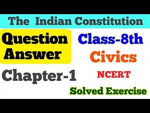 Class 8 Civics Chapter 1 question answer | NCERT Civics | By Solutions for you