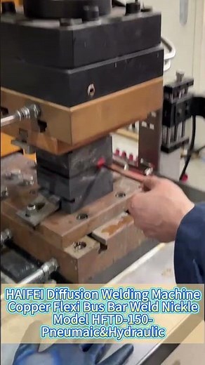 HAIFEl HFTD-150: Ultimate Nickel-Plated Copper FlexiBus Bar Welding! #diffusionweldingmachine