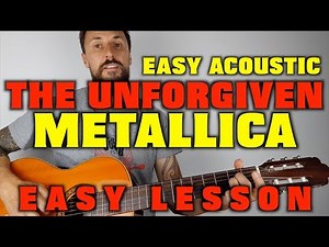Easy Acoustic Metallica The Unforgiven