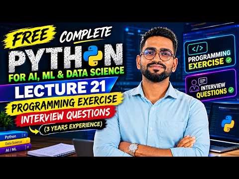 Python Programming Exercise | Lecture 22 | Advanced Python | AI/ML/DS #python #ai #ml
