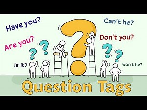 Question Tags in English with examples