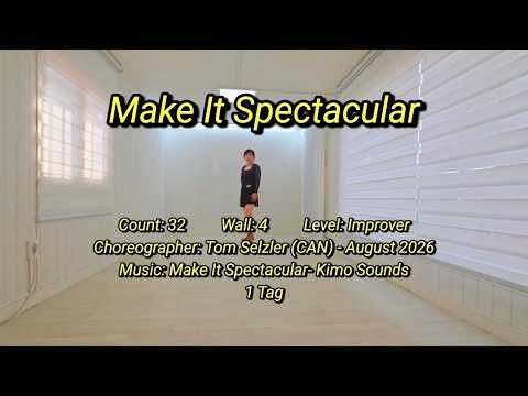 Make It Spectacular / Improver / 메이크 잇 스펙터큘러 라인댄스 / 경이라인댄스