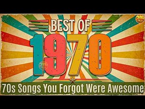 70s Music Flashback | Oldies but Goldies 70s | Best Music of the 1970s (Oldies Classic 1970s)