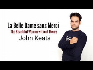 La Belle Dame sans Merci By John Keats in Hindi