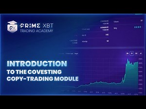 PrimeXBT Tutorial 5: Introduction To The Covesting Copy-Trading Module