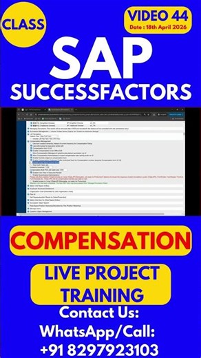 SAP SuccessFactors Compensation Training Online Class 44 18th April 2026 #sapsuccessfactorstraining