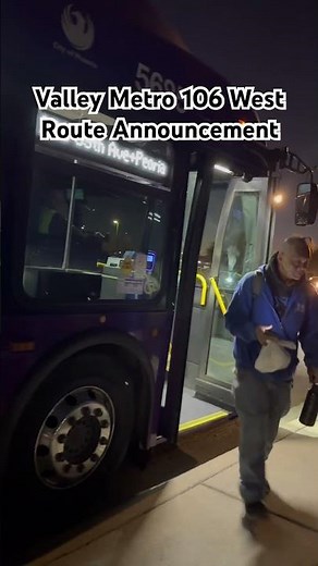 Valley Metro 106 West Route Announcement