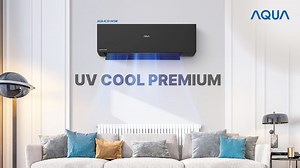 AQUA Elektronik Hadirkan AC dengan Fitur Precise Humidity dan UVC Sterilization - MIX Marcomm