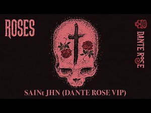 Saint Jhn - Roses (Dante Rose D&B VIP/Remix) [FREE DOWNLOAD]