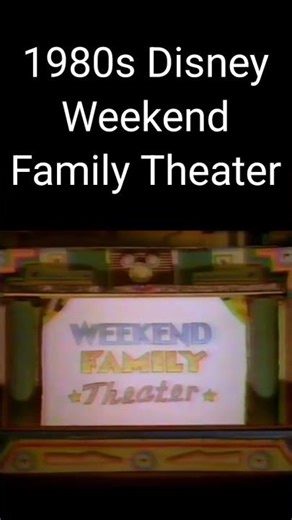 🎬 Disney Channel Weekend Family Theater Intro (1980s)