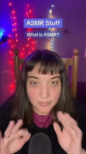 ASMR Stuff, What Is ASMR? Autonomous Sensory Meridian Response Whispering and Hand Sounds