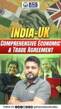 India-UK Comprehensive Economic & Trade Agreement Explained ! #indiauktrade #tradeagreement #kgs