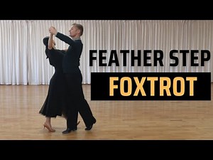 Master the Feather Step Foxtrot: Secrets to Perfect Balance