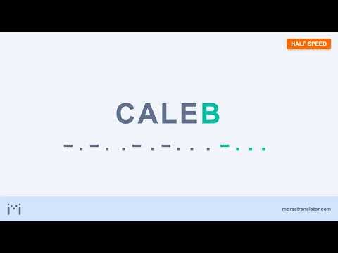 Caleb in Morse code
