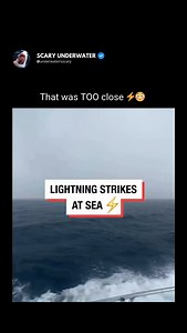 446 reactions · 32 shares | 勞 Lightning strikes at sea.. ngl that was too close. #ocean #viral #explore | Scary Underwater | Facebook