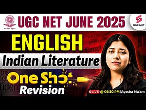 Indian Literature for UGC NET June 2025 | UGC NET English Literature Classes by Ayesha Mam