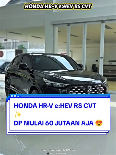 HONDA HR-V DP 60 JUTAAN AJA!! 🤩 Ya, kamu gak salah lihat!! Honda HR-V e:HEV RS CVT 2026✨ 💸 DP mulai 60 Jutaan Aja 📉 Cicilan Ringan 🔥 Diskon Puluhan Juta ⌛ Tenor Hingga 8 tahun | Program Bunga 0% 🚗 Bisa Test Drive & Cek Unit Langsung ke Lokasi Kamu!!🤩 ⚠️ Promo Terbatas Bulan ini!! 📲 Chat sekarang juga!! ⚡Fast Respon 082171950776 (Adul) #hondahrv #hrv #hybrid #promohonda #mobilimpian