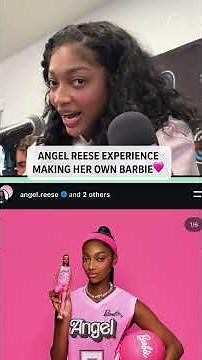 Angel Reese shares excitement over newly announced Barbie