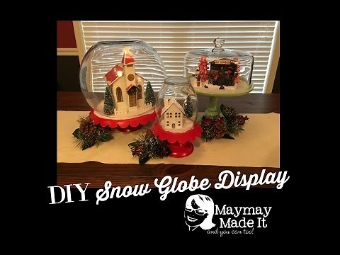 DIY Snowglobe Displays For Christmas