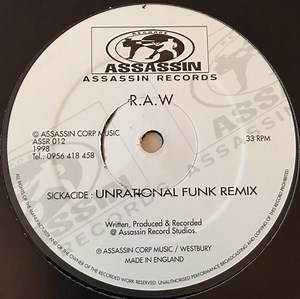 The Original RAW / Assassins - Unrational Funk Remix / Street Mentality