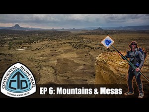 CDT Thru Hike Ep 6: Grants to Cuba - "Mountains & Mesas"