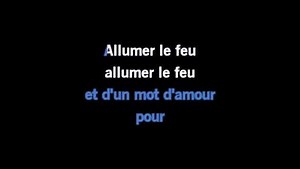 Karaoke Allumer le feu (Live Rester Vivant Tour) - Johnny Hallyday - CDG, MP4, KFN - Karaoke Version