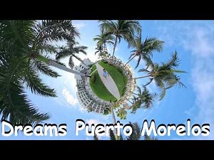 We Stayed at Dreams Puerto Morelos — Here's Everything