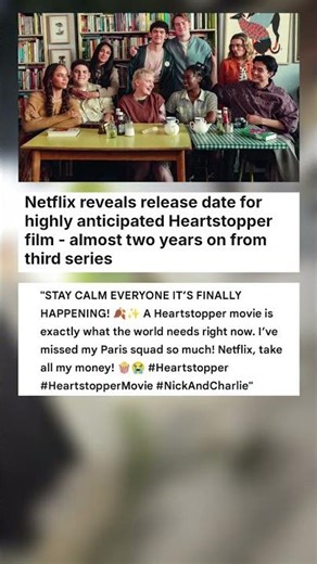 Netflix reveals release date for highly anticipated Heartstopper film - almost two ... #celebrity