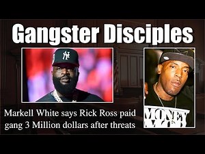 Rick Ross paid Gangster Disciples 3 million dollars after receiving threats according to witness