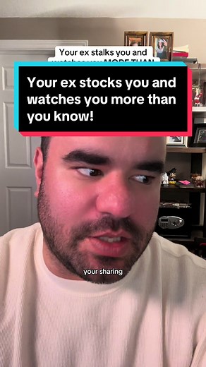 Does Your Ex Stalk You? Signs to Watch Out For