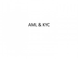 PPT - AML &amp; KYC PowerPoint Presentation, free download - ID:3108491