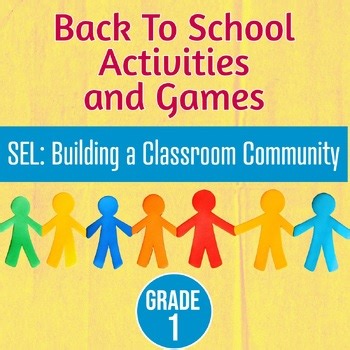Back-to-School SEL Activities for Grade 1: Building a Classroom Community
