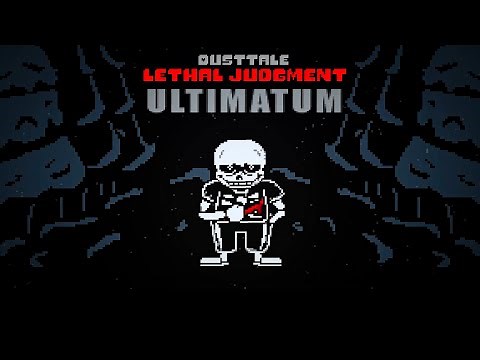 Ultimatum Cover (Stretch's Dusttale) | DUSTTALE : Lethal Judgment (Part 2)