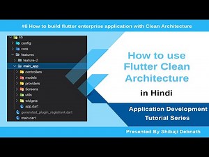 Flutter Clean Architecture | How to use for Application Development