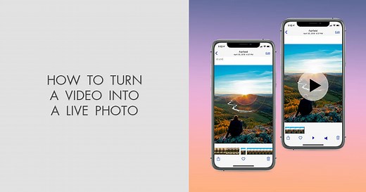 How to Turn a Video into a Live Photo on Mobile Device