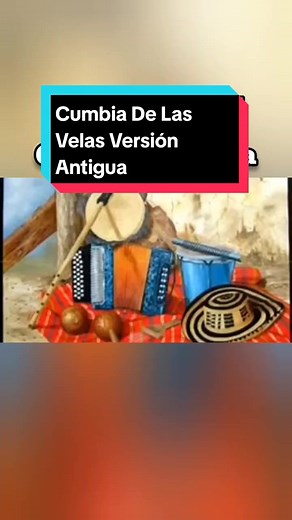Cumbia De Las Velas Original Versión Antigua
