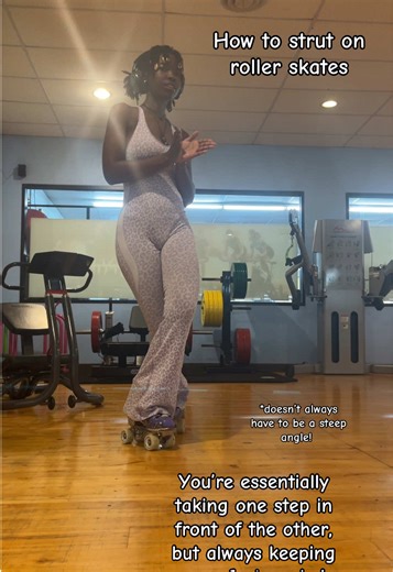 How to Strut on Roller Skates: A Tutorial