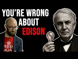 The Truth About Thomas Edison