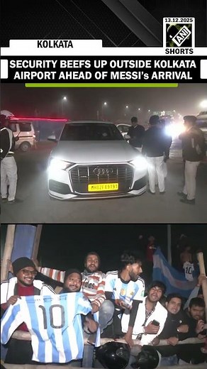 Heavy security deployed outside NSC Bose Int’l Airport ahead of footballer Lionel Messi’s arrival