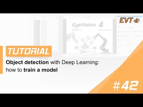 How to train a model for object detection with EyeVision | Tutorial #42