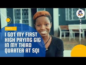 My SQI Story: How I got to SQI and got my first high paying gig in the third quarter of my training.